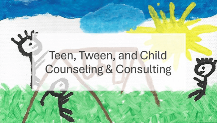 Teen, Tween, and Child Counseling & Consulting Offers Counseling ...